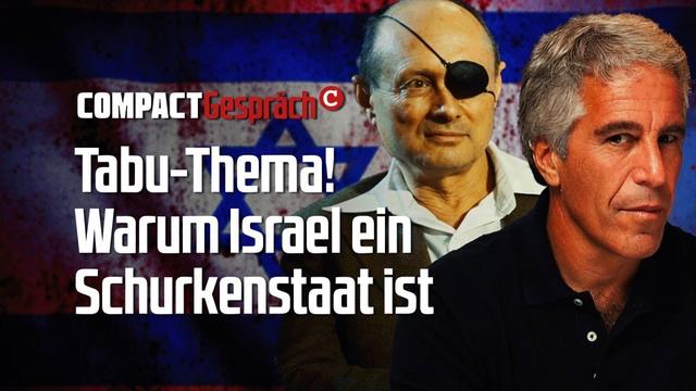 Tabu-Thema! Warum Israel ein Schurkenstaat ist