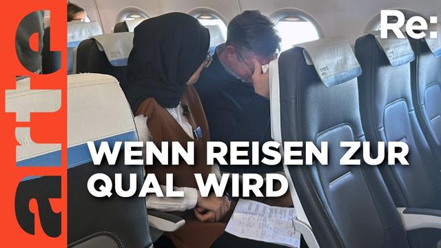 Wenn die Angst mitreist | ARTE Re: