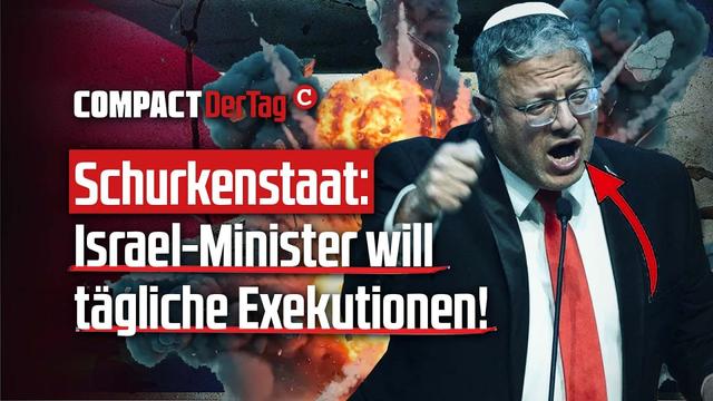 Schurkenstaat: Israel-Minister will tägliche Exekutionen!💥