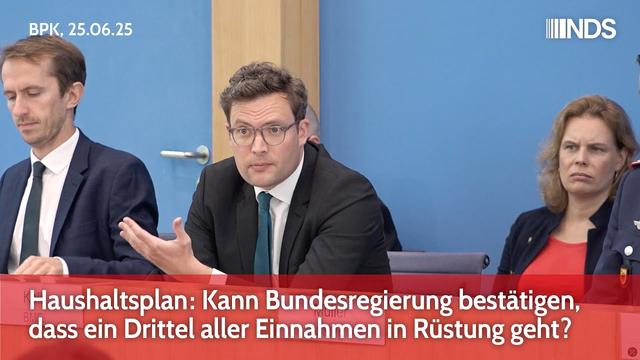 Haushaltsplan: Kann Bundesregierung bestätigen, dass ein Drittel aller Einnahmen in Rüstung geht?