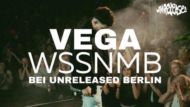 VEGA - WSSNMB (LIVE @ UNRELEASED BERLIN)