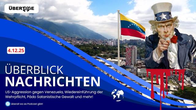 Überblick: US-Aggression gegen Venezuela, Wiedereinführung der Wehrpflicht, MrBeast Freizeitpark
