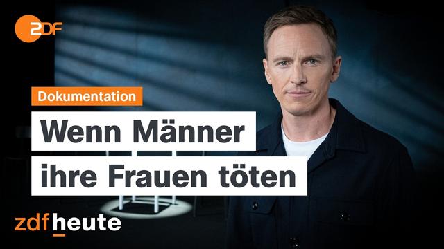 Weil du mir gehörst! Gewalt an Frauen und wie Taten sich ankündigen | Dokumentation