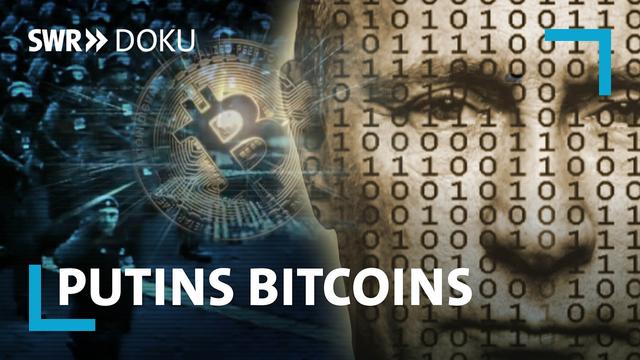 Kryptokrieg - Wie Putin uns mit Bitcoins bekämpft | SWR Doku
