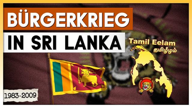 Bürgerkrieg in Sri Lanka [1983-2009] | Der ungelöste Streit zwischen Tamilen und Singhalesen