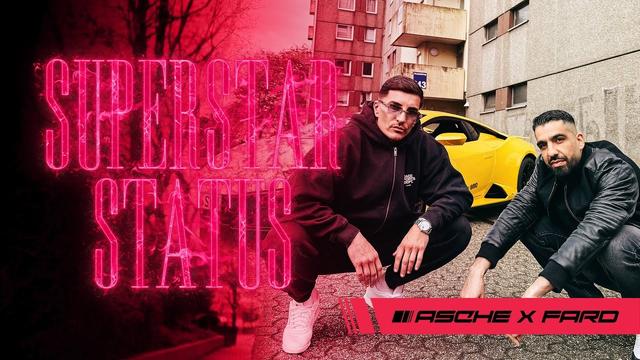 Asche x Fard - Superstar Status