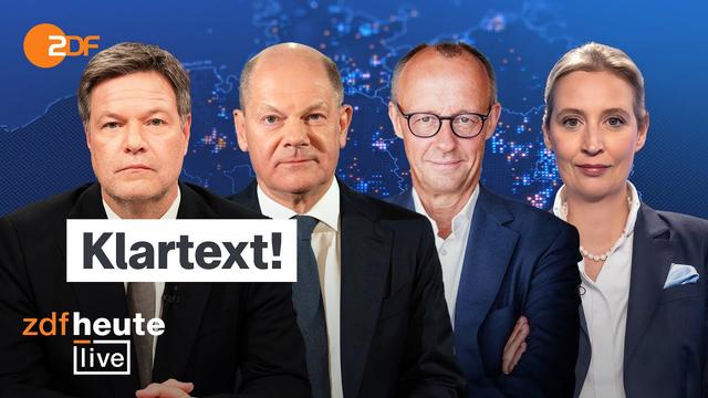 Klartext mit Scholz, Merz, Weidel und Habeck | Analyse und Aussagencheck bei ZDFheute live