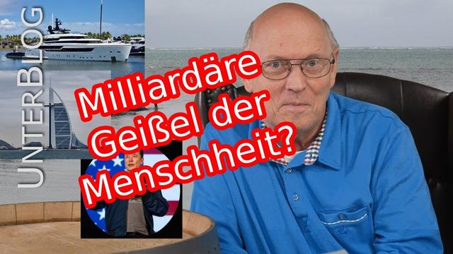 Userfrage: Milliardäre sind an allem schuld?