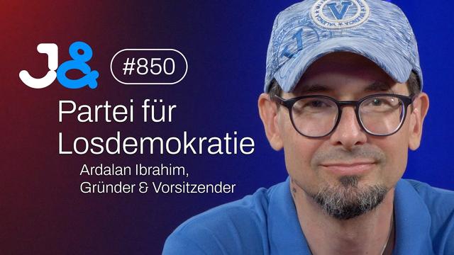 Partei für Losdemokratie | Gründer Ardalan Ibrahim - Jung & Naiv: Folge 850