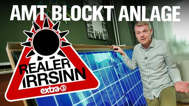 Realer Irrsinn: Bürokratie vs. Balkonkraftwerk in Berlin | extra 3