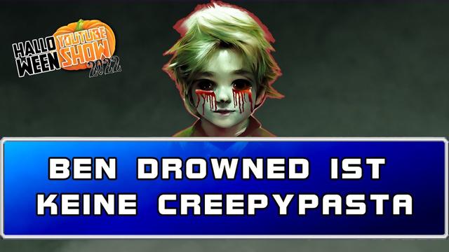 Der eingesperrte Rachegeist - Ben Drowned war keine Creepypasta || Halloween YouTube Show