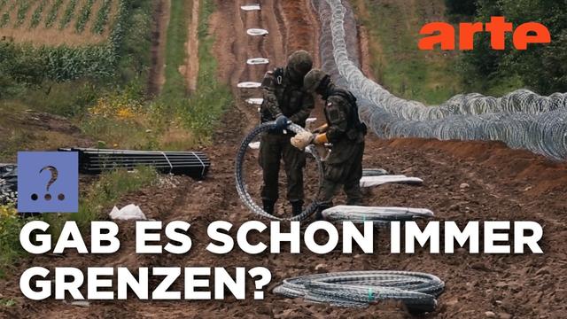 Sind die Grenzen so alt wie der Mensch? | Stimmt es, dass ...? | ARTE