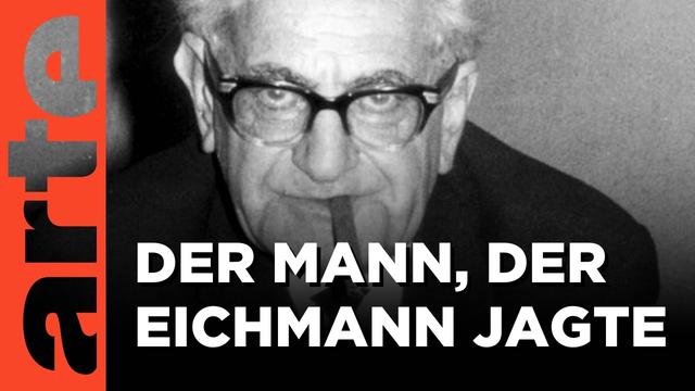 Nazijäger Fritz Bauer | Nach einer wahren Geschichte | ARTE