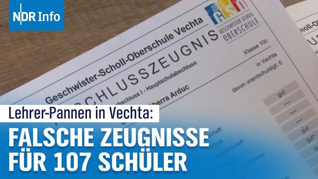 107 falsche Schulabschlüsse in Vechta: Schüler verlieren Jahre | NDR Info
