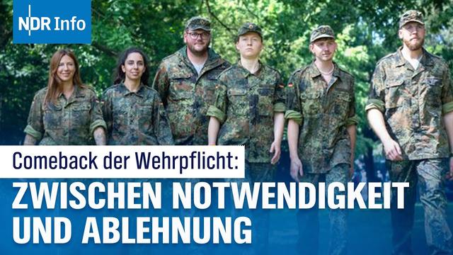 Wehrpflicht-Debatte in Deutschland: Muss ich zur Bundeswehr? I #NDRfragt: wie tickst Du? I NDR Info