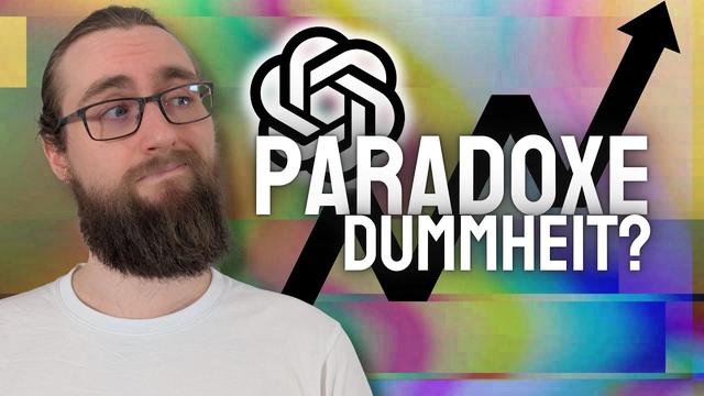 Warum KI momentan immer DÜMMER wird