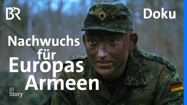 Zwischen Schulbank und Schießstand: Wie Europas Armeen um Nachwuchs werben | BR Story | Doku | BR