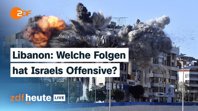 Kampf gegen Hisbollah: Was er für die Menschen im Libanon bedeutet | ZDFheute live