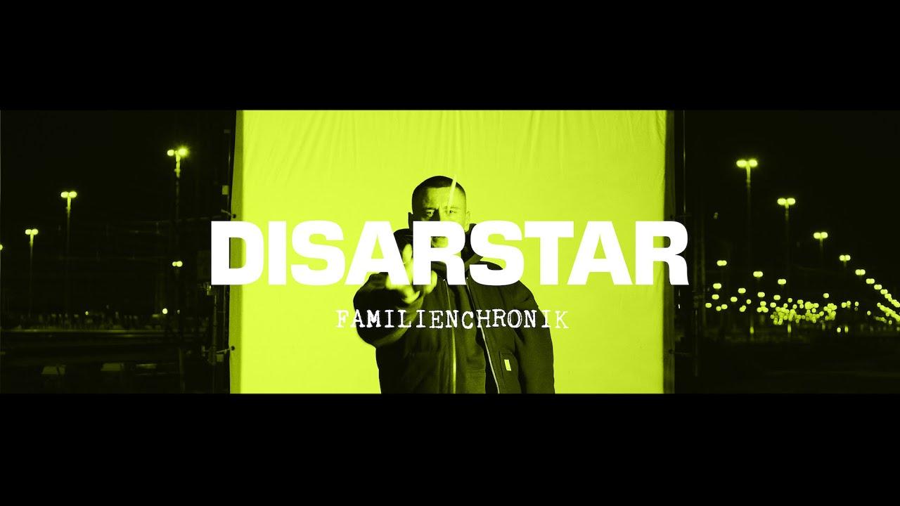 Disarstar – Familienchronik [Official Video]