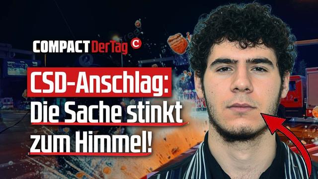 CSD-Anschlag: Die Sache stinkt zum Himmel!💥