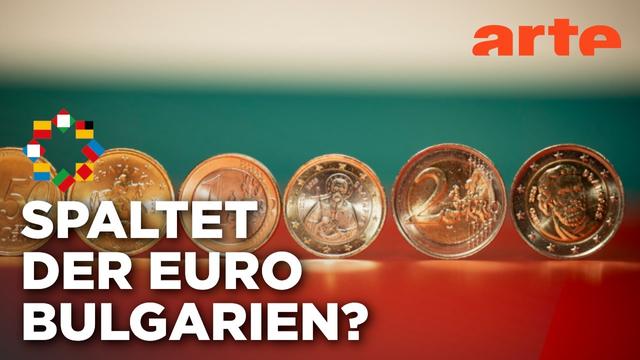 Bulgarien zwischen Teuro und Hoffnung | ARTE Europa - Die Woche