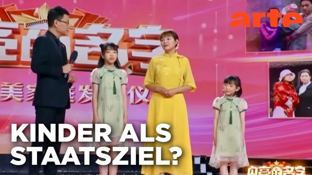 Zeugt mehr Kinder! China ändert seine Politik | Mit offenen Augen | ARTE