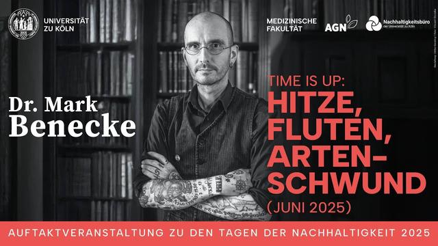 Dr. Mark Benecke // Time is up: Hitze, Fluten, Artenschwund