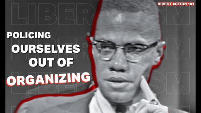Liberalism: The Cop In Your Head That Kills Movements