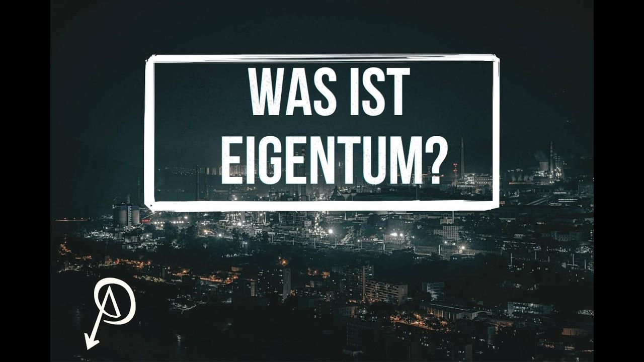Was ist Eigentum?