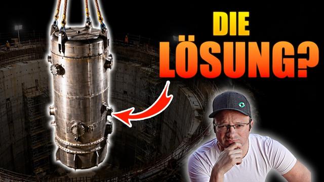 China baut DIE TEILE schon? Machen SMRs unsere Solaranlagen nutzlos?