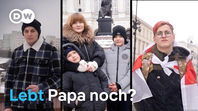 Lebt Papa noch? - Die Angst belarussischer Familien im Exil