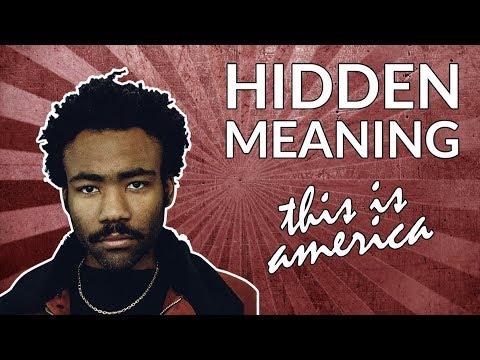 Hidden Meaning and Symbolism in Childish Gambino's 'This is America'