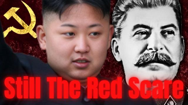 The Red Scare is Still Going On..