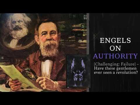 On 'On Authority', the essay that ruined leftist discourse