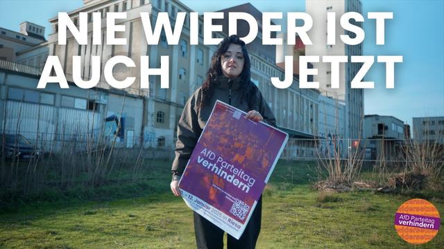 Nie wieder ist auch jetzt! - 11.01 AfD Parteitag in Riesa verhindern