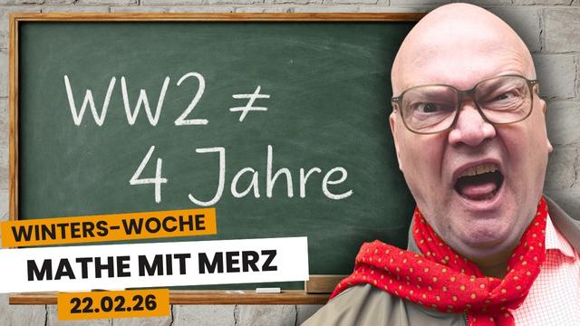 Merz ist durch! – Winters Woche: Folge 108