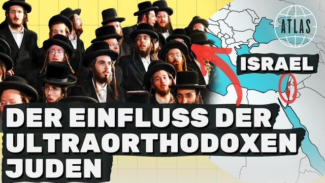 Entwickelt sich Israel gerade zu einem Gottesstaat? I ATLAS