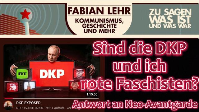 Sind die DKP und ich rote Faschisten? Antwort an Neo-Avantgarde
