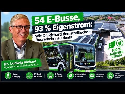 Erfolgreiche E-Bus-Flotten: Dr. Richard über Ladeinfrastruktur, PV-Dächer und Mobilität der Zukunft