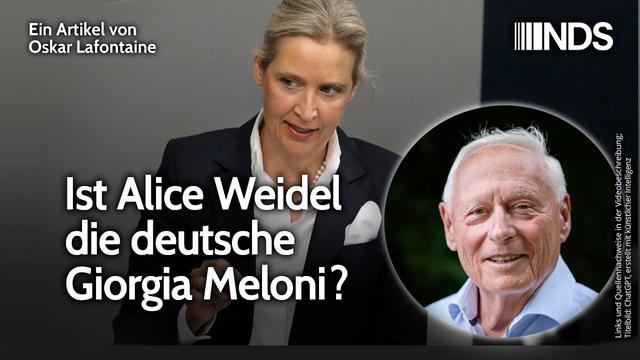 Ist Alice Weidel die deutsche Giorgia Meloni? | Oskar Lafontaine | NachDenkSeiten-Podcast