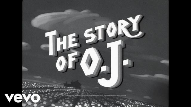 JAY-Z - The Story of O.J.