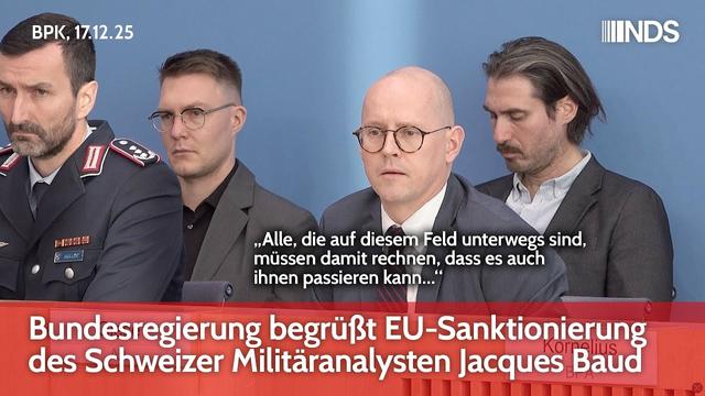 Bundesregierung begrüßt EU-Sanktionierung des Schweizer Militäranalysten Jacques Baud