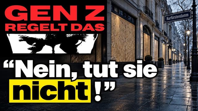PROTESTE:" Gen Z regelt das" - "Nein, tut sie nicht!"