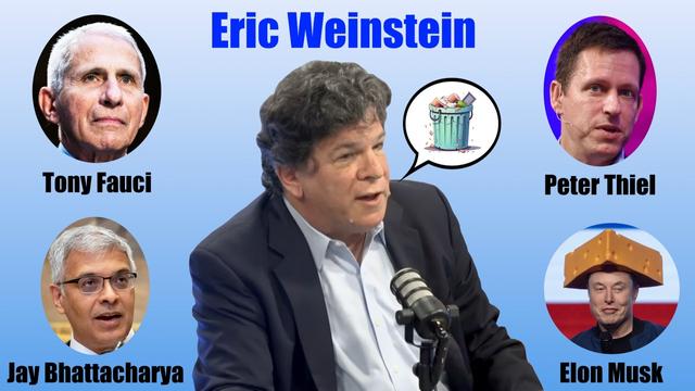 Eric Weinstein is Propaganda in Human Form