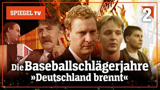 Die Baseballschlägerjahre: »Deutschland brennt« [2/3] | SPIEGEL TV