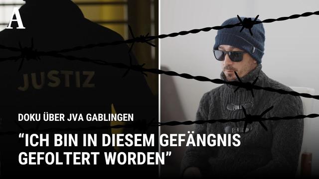 Doku über JVA Gablingen – "Der Skandal"