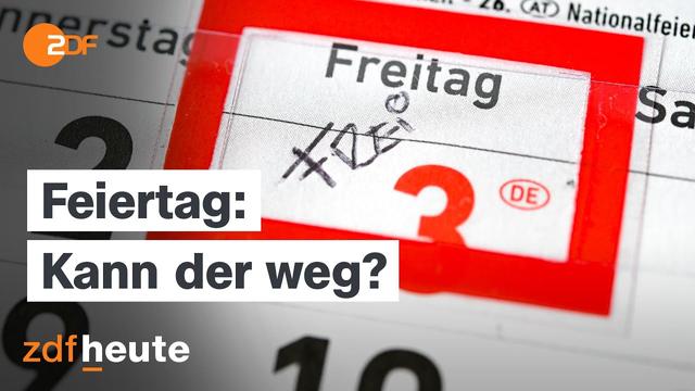 Diskussion: Einen Feiertag streichen für mehr Wirtschaftswachstum - Bringt das was?