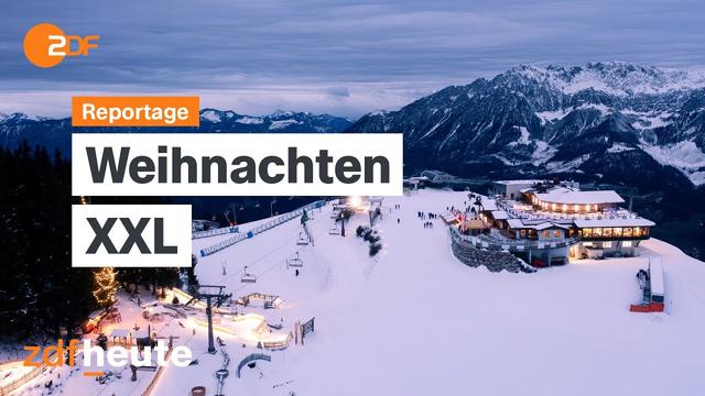 Weihnachten XXL: Advent im Großformat | ZDF.reportage