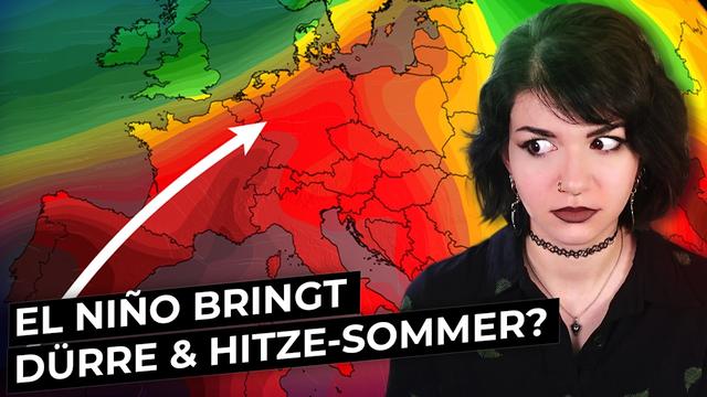 Super El Niño: Horror-Sommer oder nur HEADLINES?!