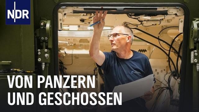 Arbeiten in Deutschlands größtem Rüstungswerk in Unterlüß | Die Nordreportage | NDR Doku